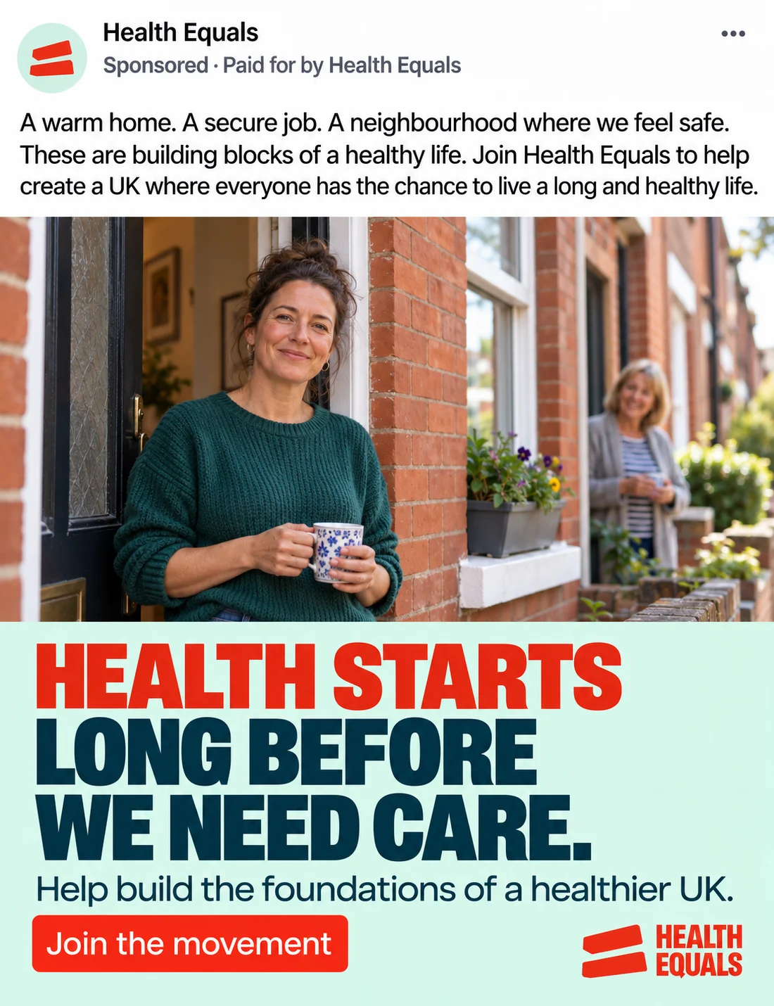 Illustrative Health Equals campaign creative: Health starts long before we need care
